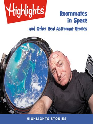 cover image of Roommates in Space and Other Real Astronaut Stories